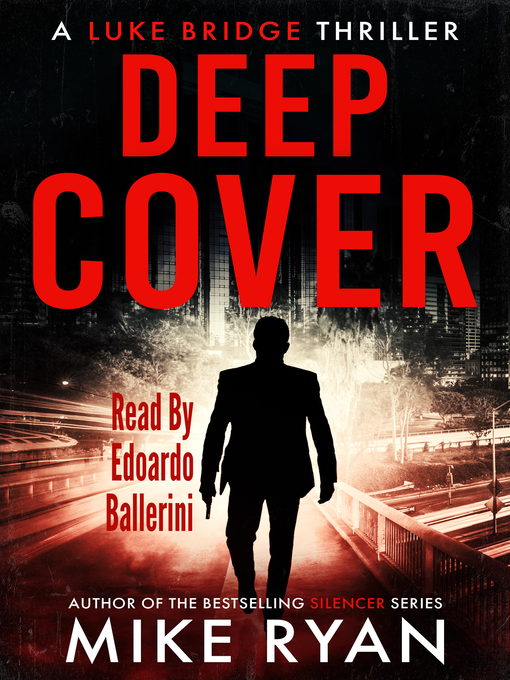 Title details for Deep Cover by Mike Ryan - Available